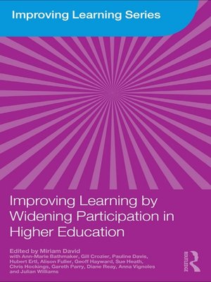 cover image of Improving Learning by Widening Participation in Higher Education